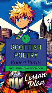 Scottish Poetry Lesson on Robert Burns for 5th grade