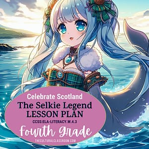 Reading Lesson Plan The Selkie Legend
